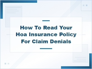 Reading Your Hoa Policy to Avoid Claim Denials