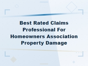 Top-Rated Claims Professionals for Hoa Property Damage